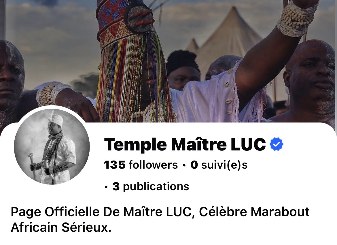 Page Facebook officielle de Maître Luc, grand prêtre vaudou béninois — seul réseau social authentique