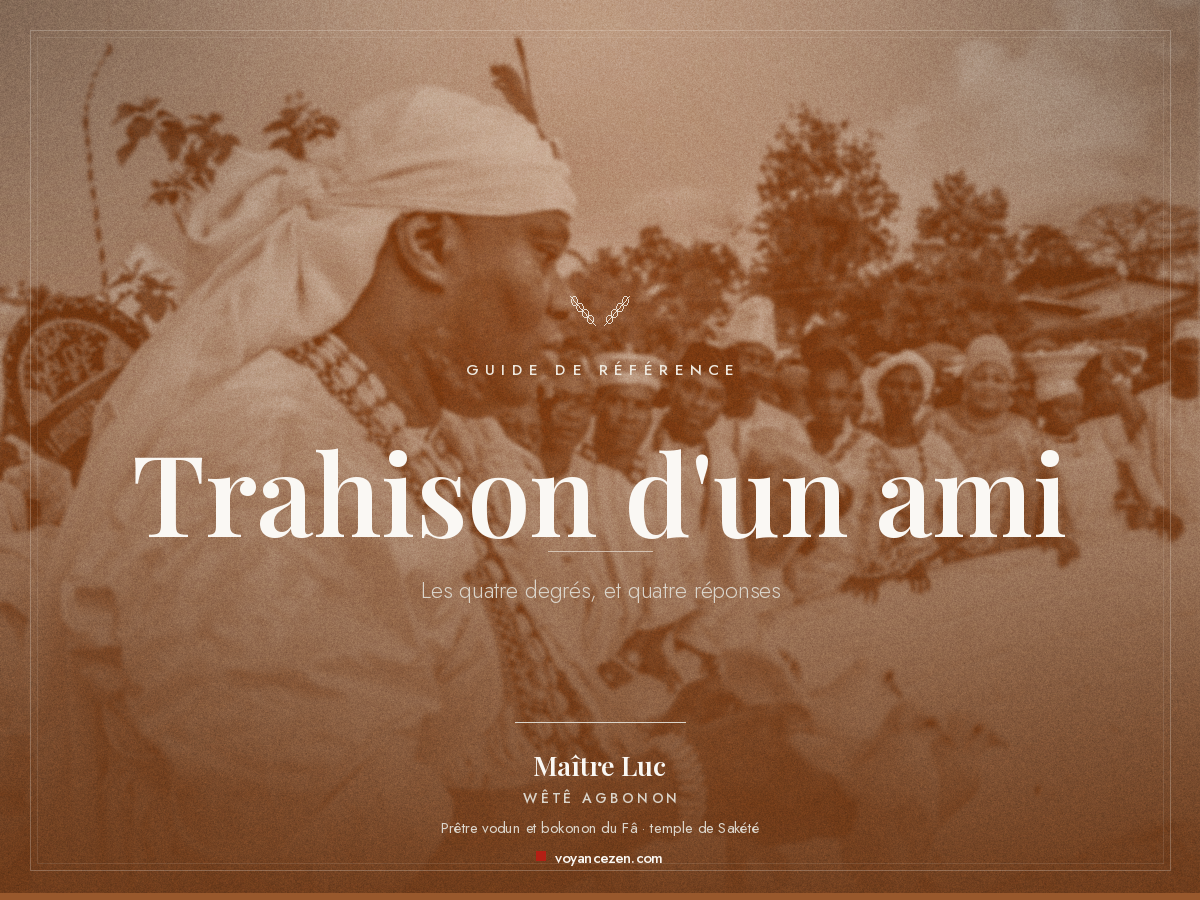 trahison d'un ami