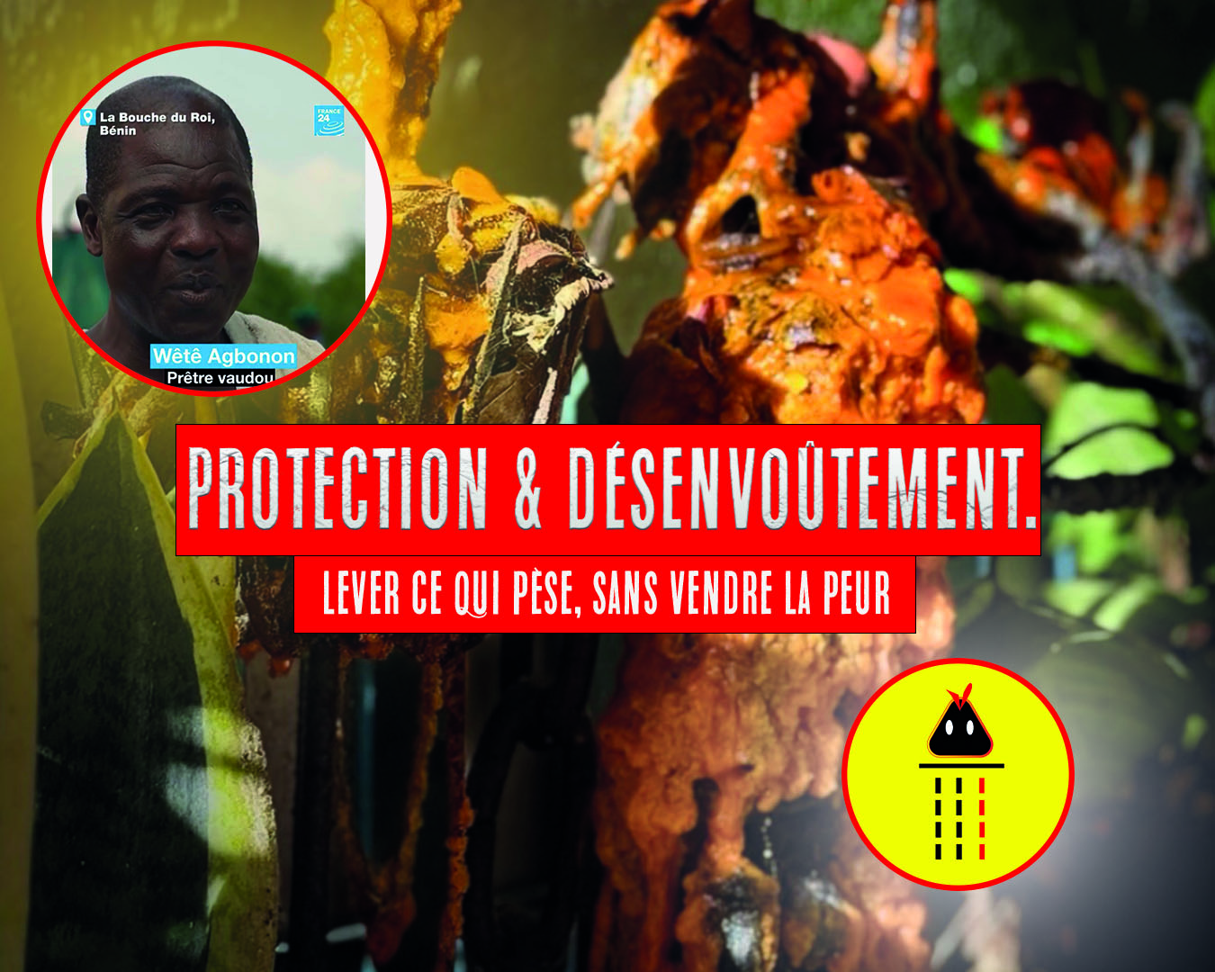 Protection & désenvoûtement — Maître Luc, prêtre du vodun à Sakété