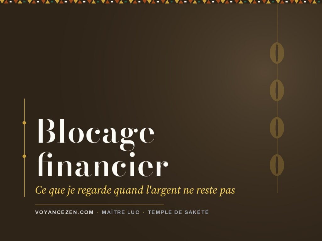 Blocage financier spirituel : ce que je regarde quand l’argent ne reste pas