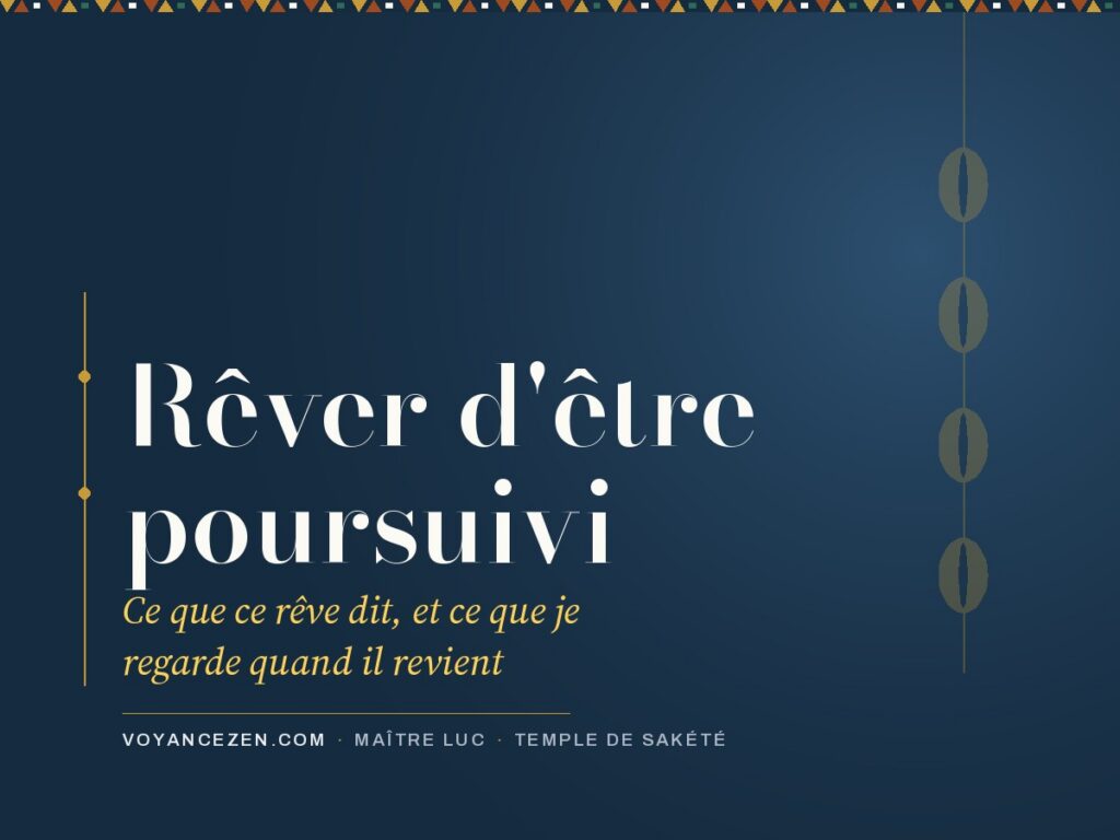Rêver d’être poursuivi : ce que ce rêve dit, et ce que je regarde quand il revient